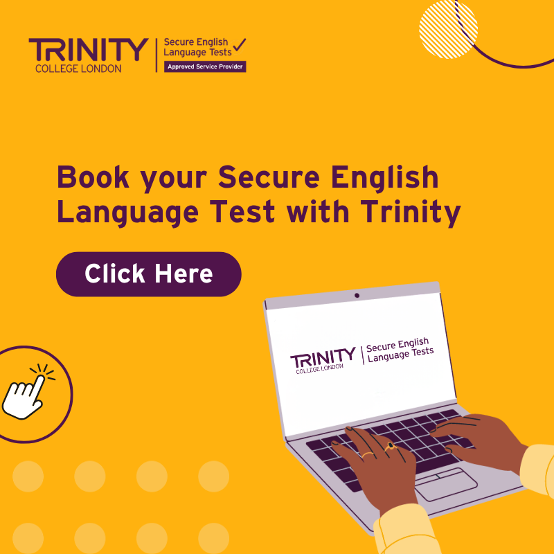 Book your Secure English Language Test with Trinity College London